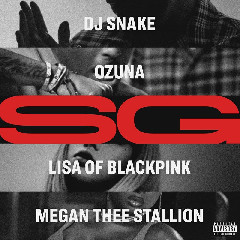 Download DJ Snake, Ozuna, Megan Thee Stallion, LISA - SG Mp3