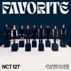 NCT 127 - Favorite (Vampire) Mp3