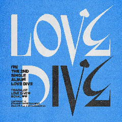 Download IVE - LOVE DIVE Mp3