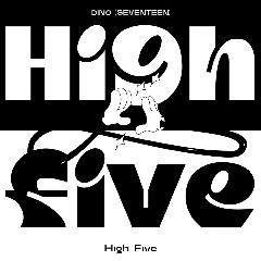 Download DINO - High-Five Mp3