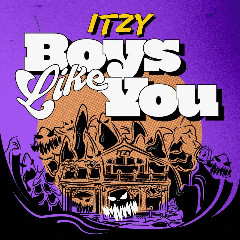 Download ITZY - Boys Like You Mp3