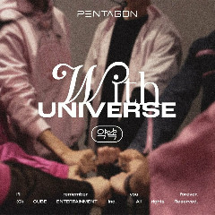 Pentagon - With UNIVERSE