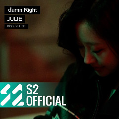 Download Julie KISS OF LIFE - Damn Right Mp3