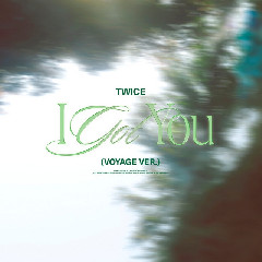 Download TWICE - I GOT YOU (Feat. Lauv) Mp3