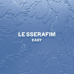 LE SSERAFIM - EASY (English Ver.)