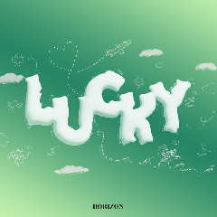 Hori7on - Lucky